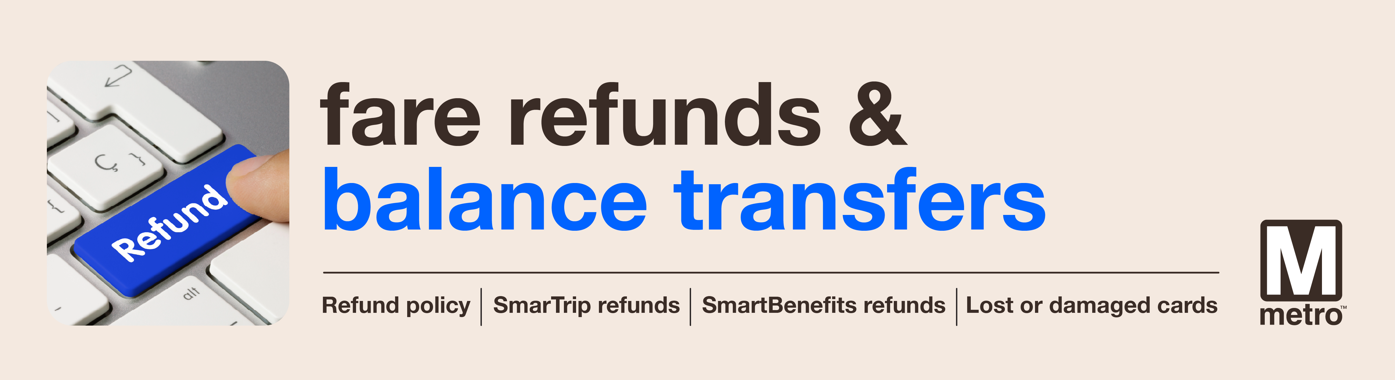 Fare Refunds and Balance Transfers Fare Refunds and Balance Transfers